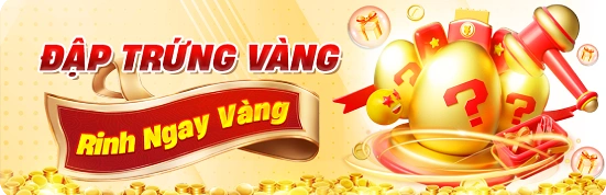 MM88 Đập Trứng Vàng Nhận Quà Sang