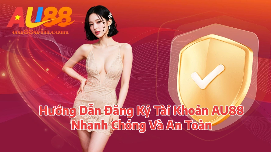Hướng Dẫn Đăng Ký Tài Khoản MM88 Nhanh Chóng Và An Toàn